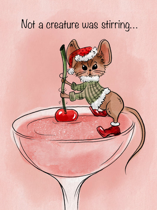 Not A Creature Was Stirring